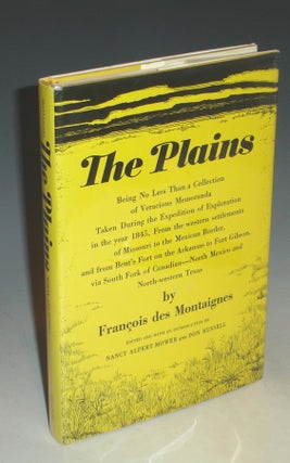 Item #000643 The Plains, Being No Less Than a Collection of Veracious Memoranda Taken During the...