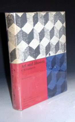 Item #000794 Art and Illusion, a Study in the Psychology of Pictorial Representation. E. H. Gombrich