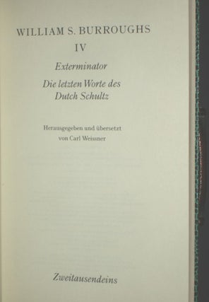 Exterminator and Die Letzten Worte Des Dutch Schultz