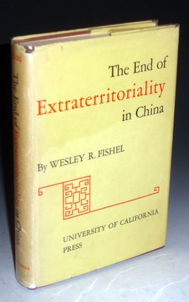 The End of Extraterritoriality in China