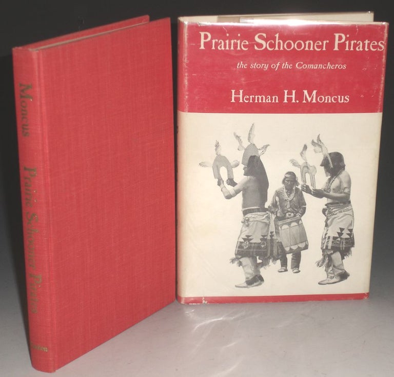 Item #001954 Prairie Schooner Prirates. H. H. Moncus.