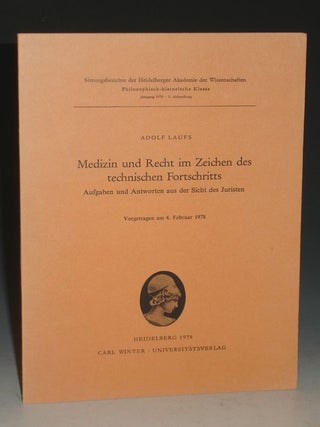 Item #001961 Medizin Und Recht Im Zeichen Des Technischen Fortschritts, Aufgaben Und Antqorten...