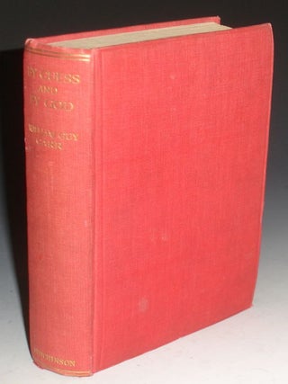 Item #002011 By Guess and By God, the Story of the British Submarines in the War. William Guy Carr