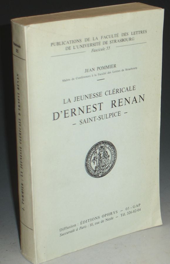 Item #002253 La Jeunesse Clericale d'Ernest Renan Saint-Sulpice. Jean Pommier.
