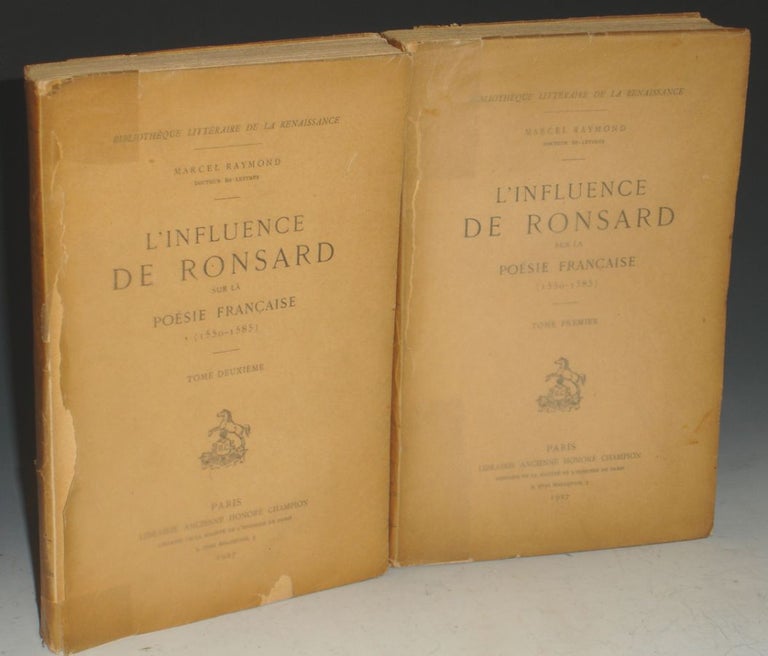 Item #002254 l'Influence de ronsard sur la poesie francaise (1550-1585). Marcel Raymond.