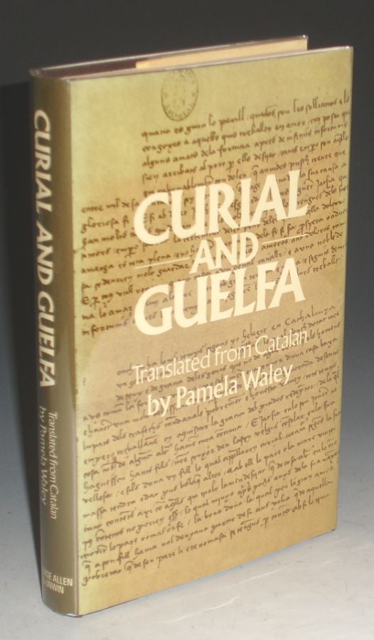Item #003102 Curial and Guelfa. Pamela Waley.