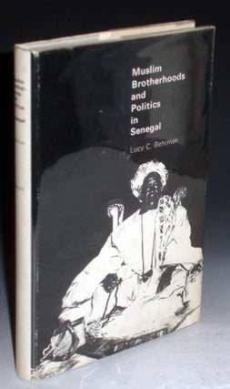 Muslim Brotherhoods and Politics in Senegal