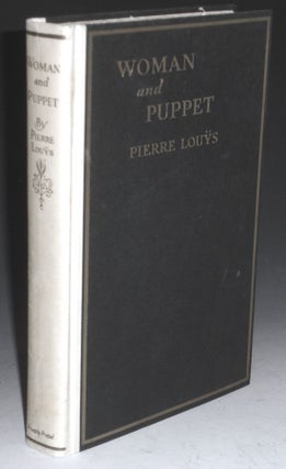 Item #003286 Woman and Puppet. Pierre Louys