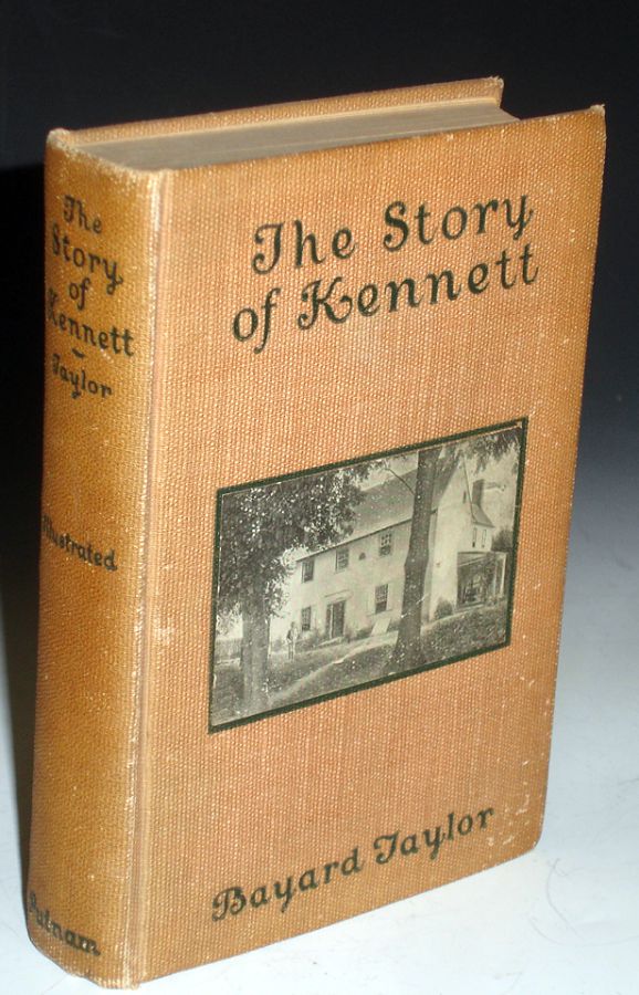 Item #003562 The Story of Kennett. Bayard Taylor.