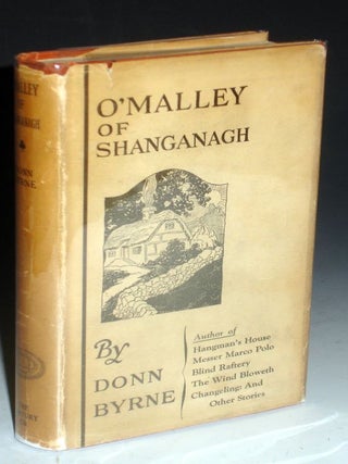 Item #003563 O'Malley of Shanganagh. Donn Byrne
