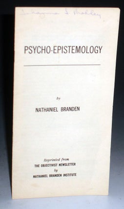 Item #003699 Psycho-Epistemology. Nathaniel Branden