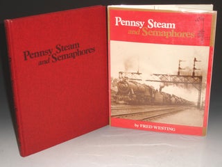 Item #003793 Pennsy Steam and Semaphores. Fred Westing
