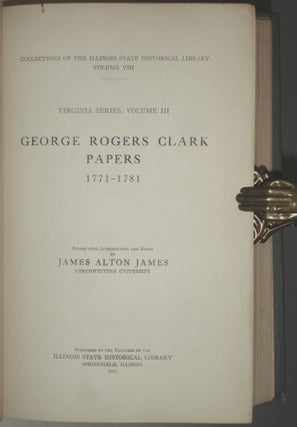 George Rogers Clark Papers 1771-1781