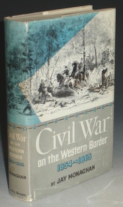 Civil War on the Western Border 1854-1865
