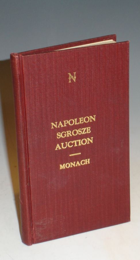 Item #004008 Napoleons große Auction, Montags, den 18. Januar d. J. und an den folgenden Tagen, früh von 9 bis 11 Uhr und Nachmittags von 3 bis 5 Uhr in Paris Gehalten. K. Monach.