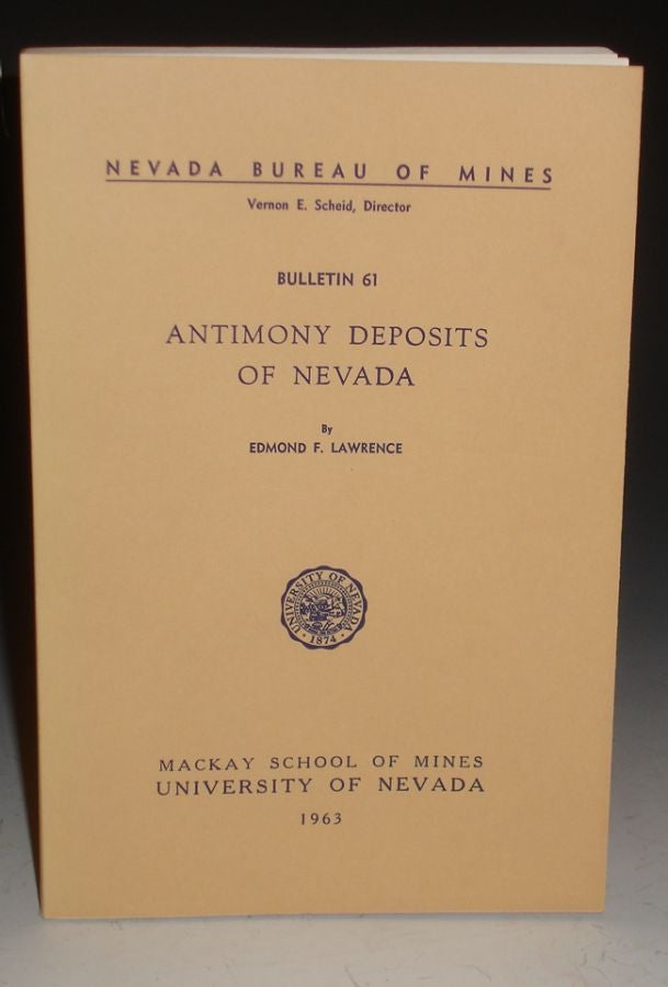 Item #004511 Antimony Deposits of Nevada. Edmond F. Lawrence.
