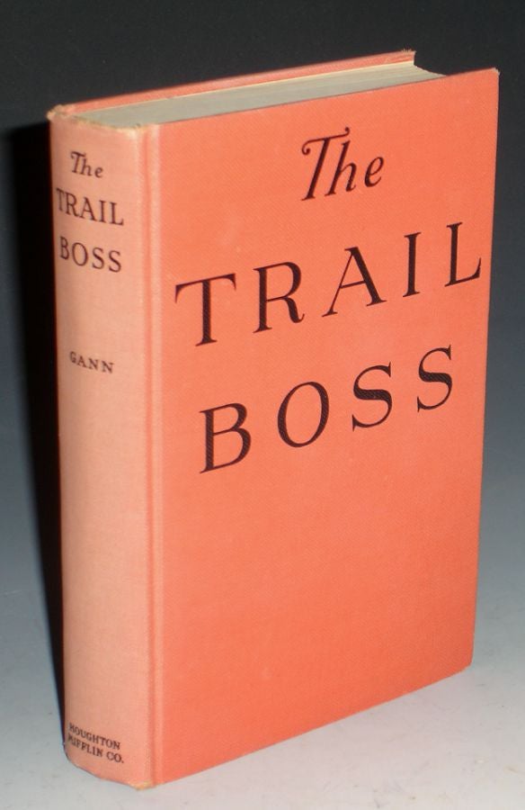 Item #004686 The Trail Boss. Walter Gann.