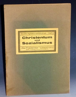 Item #005930 CHRISTENTUM UND SOZIALISMUS - EINE RELIGIOSE POLEMIK ZWISCHEN HERRN KAPLAN HOHOFF IN...