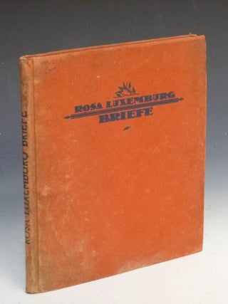 Item #006345 Briefe Aus Dem Gefangnis, Mit Einem Bild Und Einem Faksimile. Rosa Luxemburg