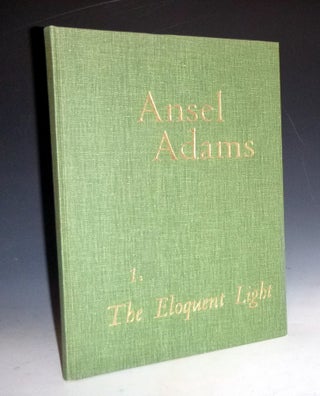 Ansel Adams: The Eloquent Light