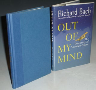 Item #008953 Out of My Mind. The Discovery of Saunders - Vixen. Richard Bach