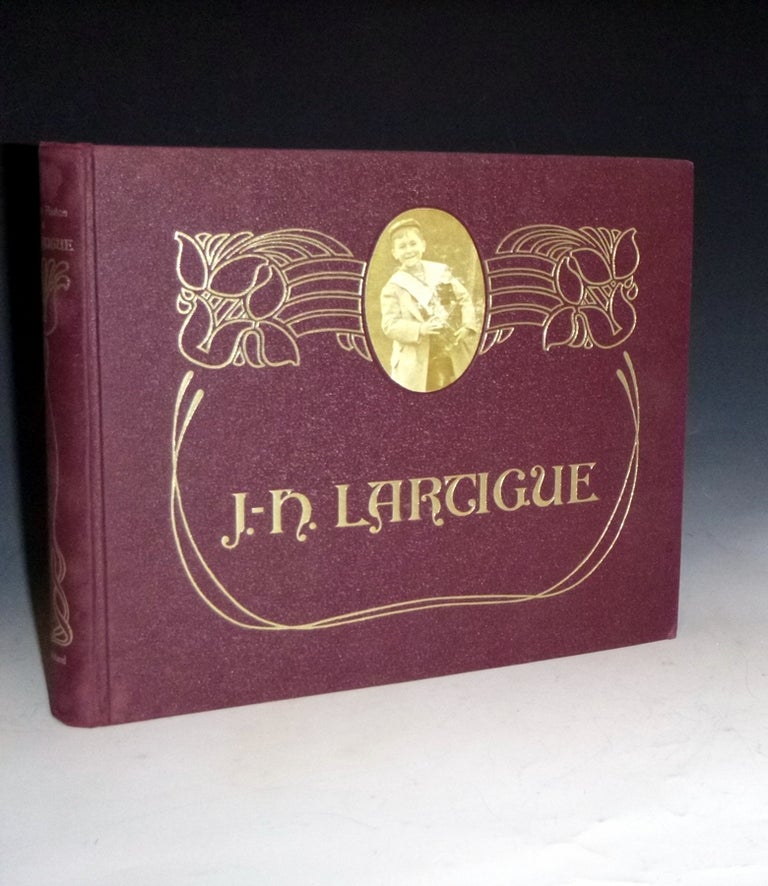 Item #009334 Boyhood Photos of J. H. Lartigue. The Family Album of a Gilded Age. Jacques Henri Lartigue.