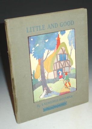 Item #009409 Little and Good and the Giant and the Pigmy. Laurence Housman, May Smith