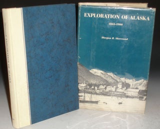 Item #009611 Exploration of Alaska 1865-1900. Morgan B. Sherwood