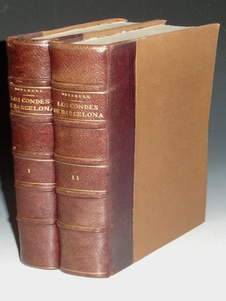 Item #009623 Los Condes De Barcelona Vindicados, Y Cronologia y Genealogia De Los Reyes De...