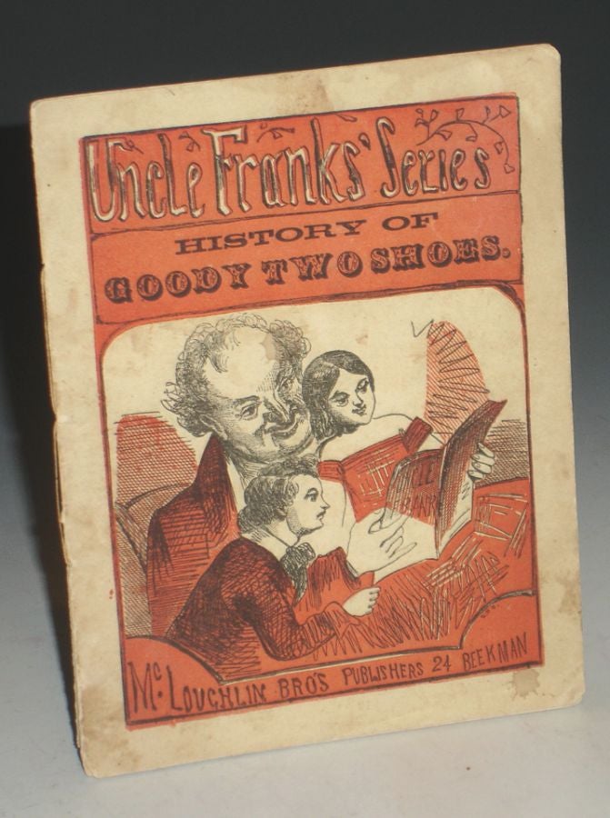 Item #010100 History of Goody Two Shoes (Uncle Frank's Series)