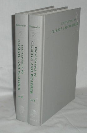 Item #010236 Encyclopedia of Climate and Weather, Two Volumes. Stephen H. Schneider