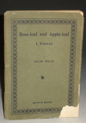 Item #010584 Rose-Leaf and Apple-Leaf -- L'Envoi. Oscar Wilde, introduction