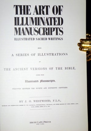 The Art of Illuminated Manuscripts. Illustrated Sacred Writings.