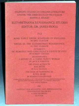 Item #010786 Elizabethan & Renaissance Studies 71:2, Early Greek Scholars in Englnad; Greek in...