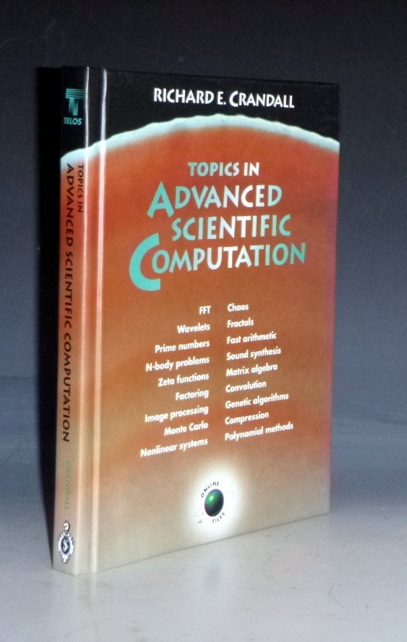 Item #011623 Topics in Advanced Scientific Computation. Richard E. Crandall.