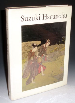 Suzuki Harunobu. An Exhibition of His Color Prints and Illustrated Books on the Occasion of the Bicentenary of His Death in 1770.