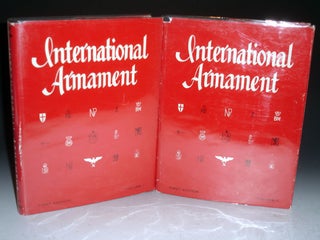 Item #012000 International Armament: With History, Data, Technical Information and Photographs of...