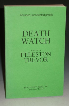 Item #012373 Death Watch (Advance Uncorrected Proof)--signed By the Author. Elleston Trevor