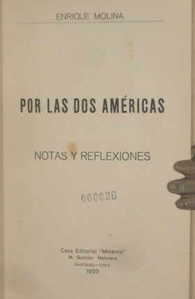Por Las Dos Americas; Notas y Reflectiones