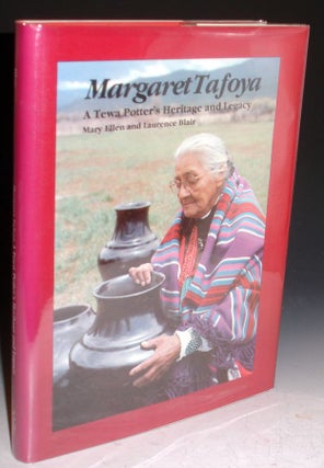 Margaret Tafoya; a Tewa Potter's Heritage and Legacy