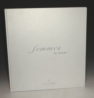 Item #012937 Femmes du Monde. Beatrice Emerit, Agnes Muckensturm, Nicholas Prahin Sylvie Beonoit