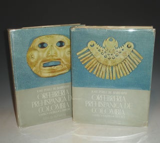 Item #013421 Orfebreria Prehispanica De Colombia, Estilo Calima Obra Basada En El Estudio De Las...