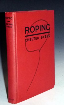 Item #013451 Roping; Trick and Fancy Rope Spinning (foreword By Will Rogers). Chester Byers