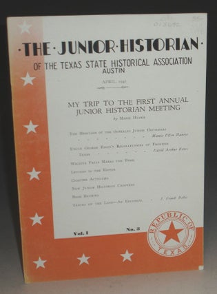 Item #013642 The Junior Historian of the Texas State Historical Association (Contains "Tracks on...