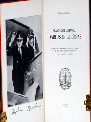 Sparnuoti Lietuvial Darius Ir Girenas, Ju Gvyenimas Ir Pirmasis Lietuviu Skridimas