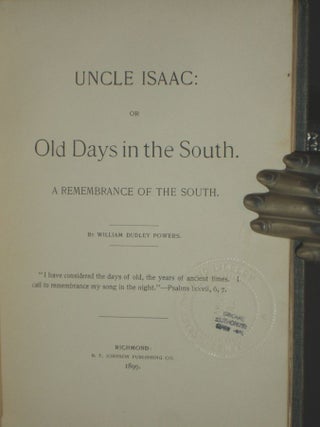 Uncle Isaac; or Old days in the South