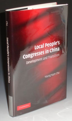 Local People's Congresses in China; Development and Transition