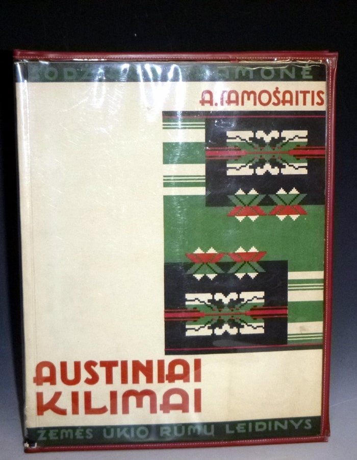 Item #014559 Austiniai Kilimai (signed By the author). Antanas Tamosaitis.
