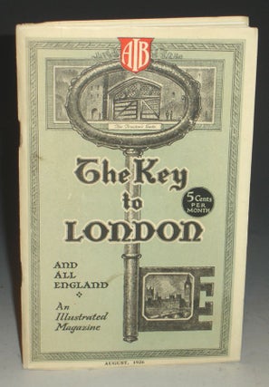 Item #014692 The Key to London and All England; an Illustrated Magazine (August 1926