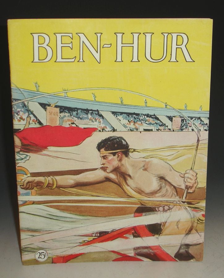 Item #014710 Ben-Hur, a metro-Goldwyn-Mayer Production. Lew Wallace, June Mathis, Fed Niblo, director.